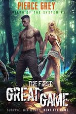 The First Great Game (A Litrpg/Harem Series)