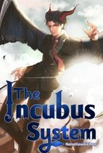 The Incubus System